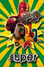 دانلود فیلم Super 2010 (سوپر) دوبله فارسی بدون سانسور