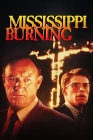دانلود فیلم Mississippi Burning 1988 (میسیسیپی می‌سوزد) دوبله فارسی بدون سانسور