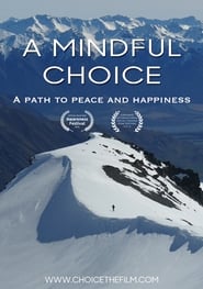 دانلود فیلم A Mindful Choice 2016 دوبله فارسی بدون سانسور